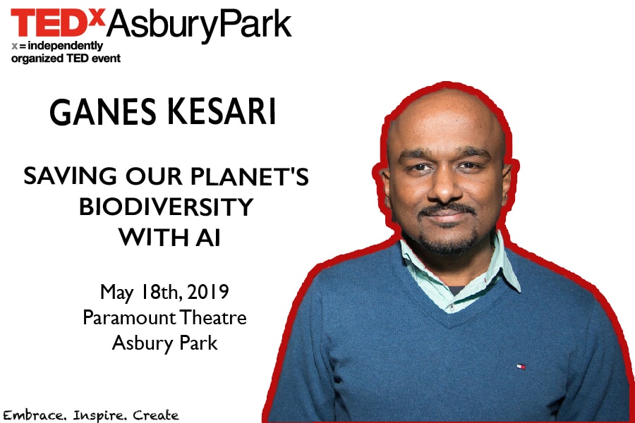 Ganes Kesari: Saving Our Planet’s Biodiversity with A.I.